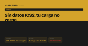 ICS2 normativa importaciones - VIAMARIS