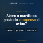 Aéreo vs marítimo desde China: cuándo compensa el avión