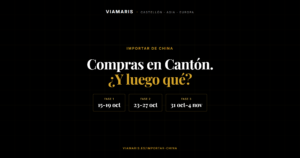 Feria de Cantón 2026 fechas y fases y cómo importar a España lo comprado VIAMARIS